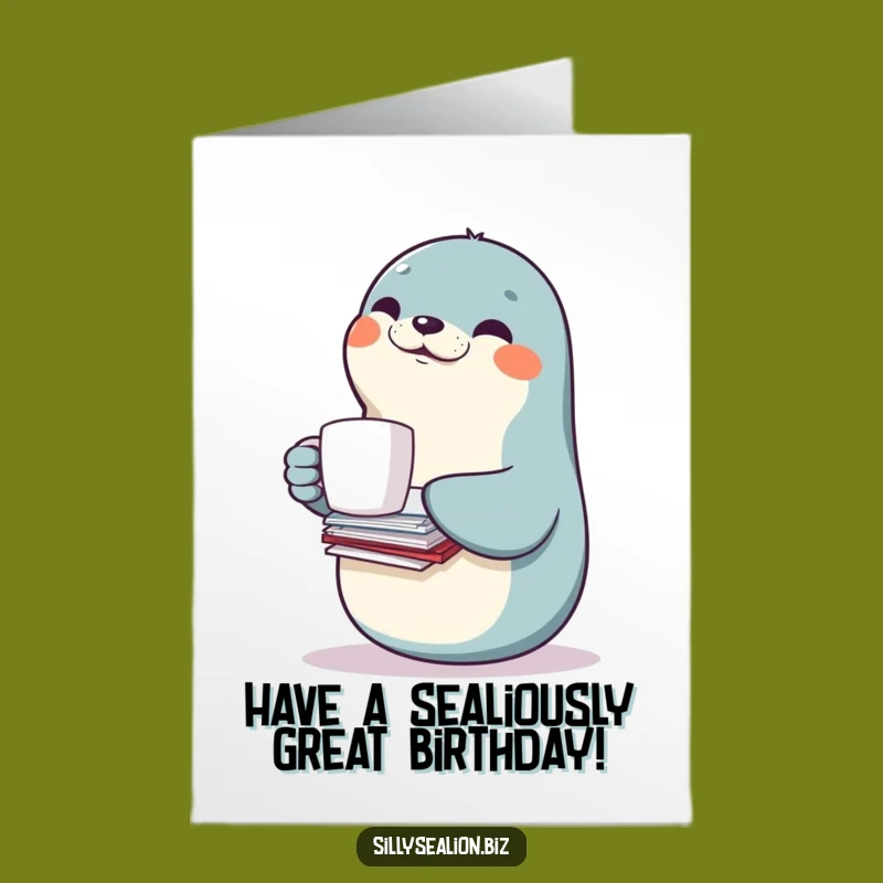 Free Printable Birthday Card: Balancing Sea Lion Funny Downloadable Gift